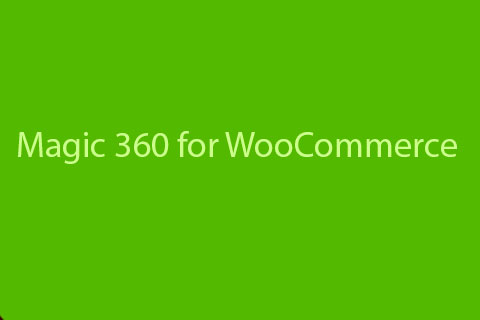 WordPress плагин Magic 360 for WooCommerce
