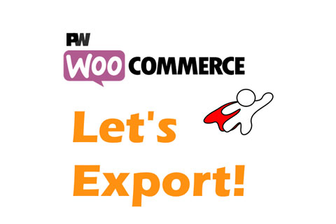 Pimwick WooCommerce Let's Export! Pro