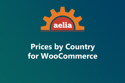 WordPress плагин Aelia Prices By Country