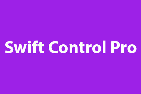 WordPress плагин Swift Control Pro