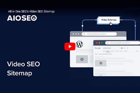 WordPress плагин AIOSEO Video Sitemaps