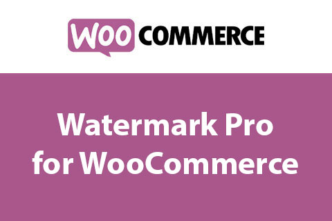 WordPress плагин Watermark Pro for WooCommerce