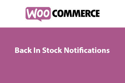 WordPress плагин WooCommerce Back In Stock Notifications