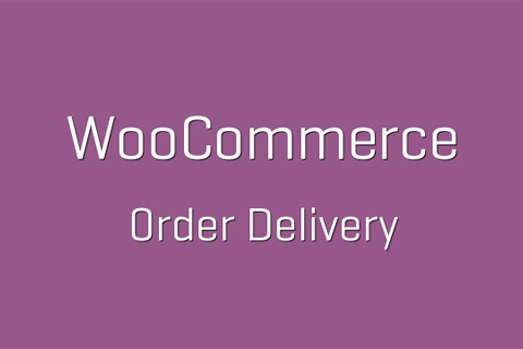 WooCommerce Order Delivery