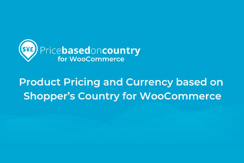 WordPress плагин WooCommerce Price Based on Country Pro