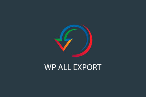 WordPress плагин WP All Export Pro