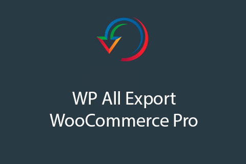 WordPress плагин WP All Export WooCommerce Pro