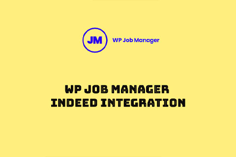 WordPress плагин WP Job Manager Indeed Integration