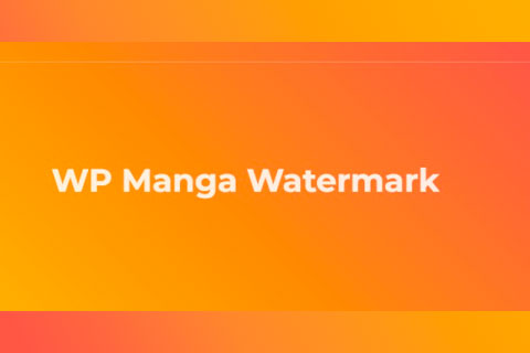 WordPress плагин WP Manga Watermark