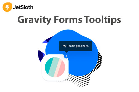 WordPress плагин Gravity Forms Tooltips