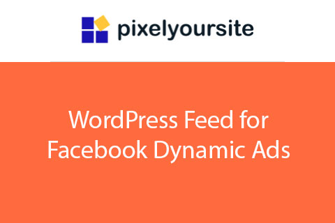 WordPress плагин WordPress Feed for Facebook Dynamic Ads