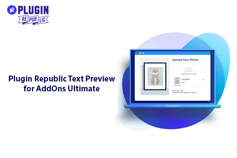 Plugin Republic Text Preview for AddOns Ultimate