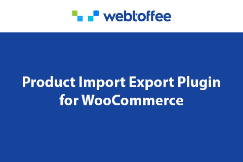 Product Import Export Plugin for WooCommerce