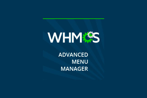 WHMCS Advanced Menu Manager