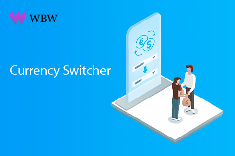 WordPress плагин WBW Currency Switcher Pro
