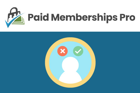 WordPress плагин Paid Memberships Pro Approvals