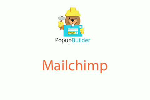 WordPress плагин Popup Builder Mailchimp