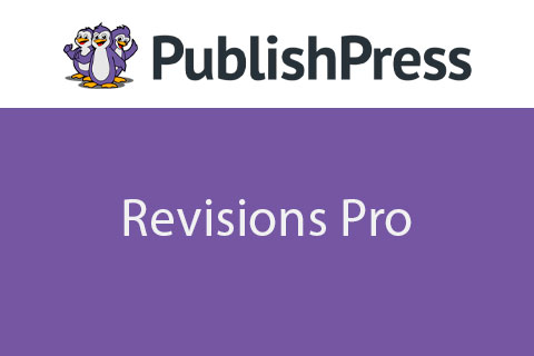 PublishPress Revisions Pro