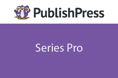 PublishPress Series Pro