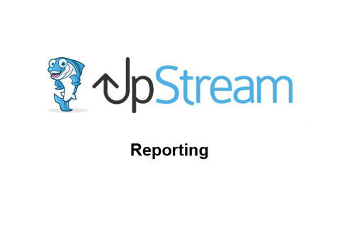 UpStream Reporting