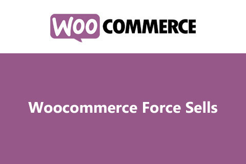 Woocommerce Force Sells