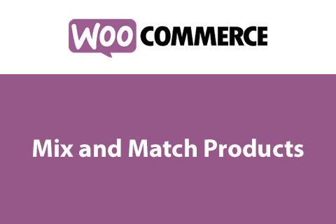 WooCommerce Mix and Match Products