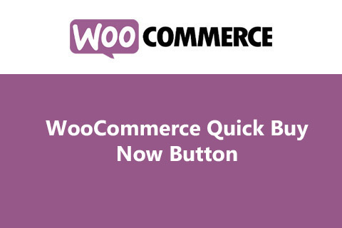 WooCommerce Quick Buy Now Button