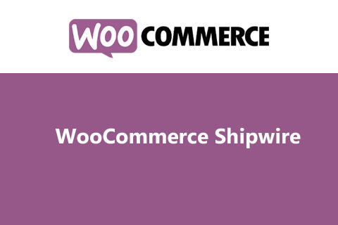 WooCommerce Shipwire