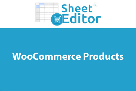 WordPress плагин WP Sheet Editor WooCommerce Products