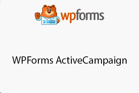 WordPress плагин WPForms ActiveCampaign