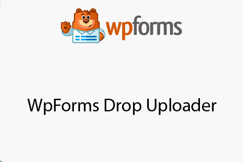 WordPress плагин WpForms Drop Uploader