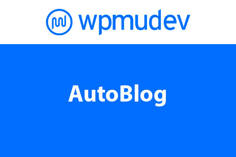 WordPress плагин AutoBlog
