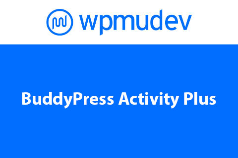 WordPress плагин BuddyPress Activity Plus