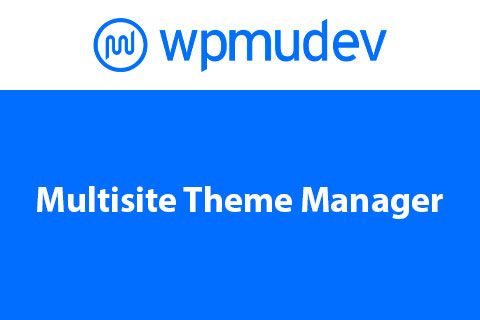 WordPress плагин Multisite Theme Manager