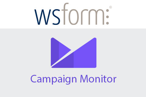 WS Form Campaign Monitor