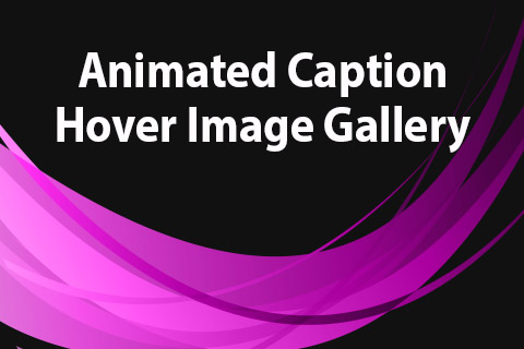 Joomla расширение JoomClub Animated Caption Hover Image Gallery