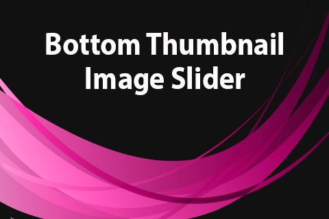 JoomClub Bottom Thumbnail Image Slider