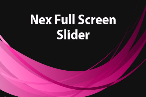Joomla расширение JoomClub Nex Full Screen Slider