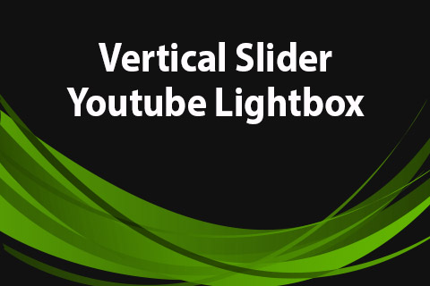Joomla расширение JoomClub Vertical Slider Youtube Lightbox