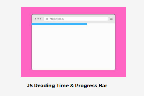 JS Reading Time & Progress Bar