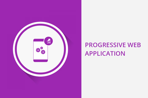 Progressive Web Application