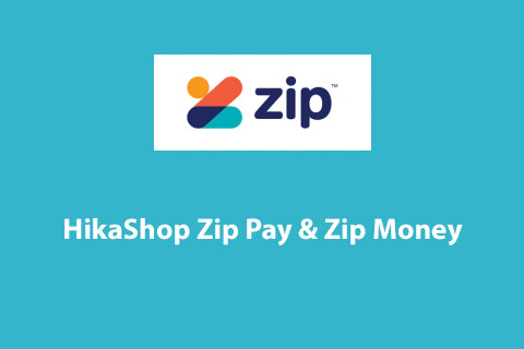 Joomla расширение HikaShop Zip Pay & Zip Money
