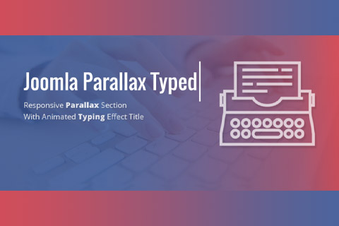 Joomla расширение Parallax Typed