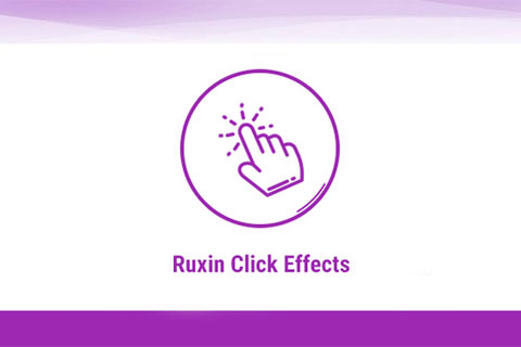 Ruxin Click Effects