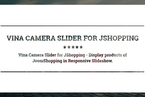 Joomla расширение Vina Camera Slider for JShopping